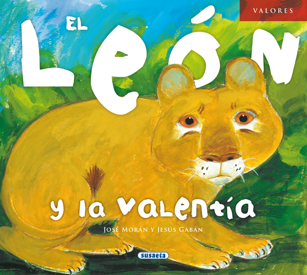 El León Y La Valentía por Vv.aa.