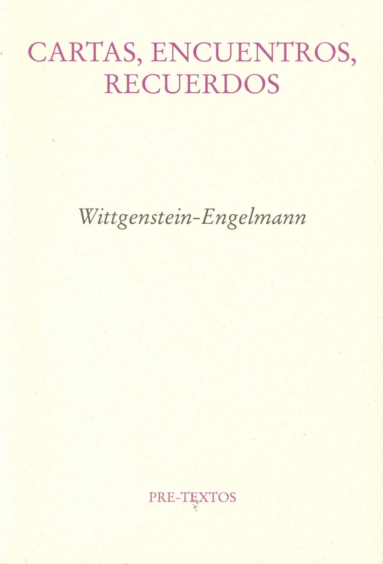 Cartas Encuentros Recuerdos por Ludwig Wittgenstein