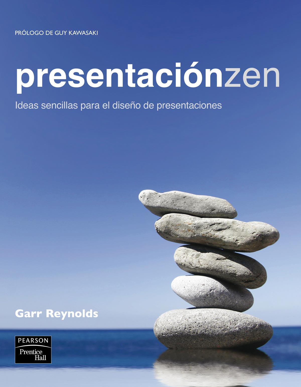 Presentacion Zen: Ideas Sencillas Para El Diseño De Presentacione S por Garr Reynolds epub