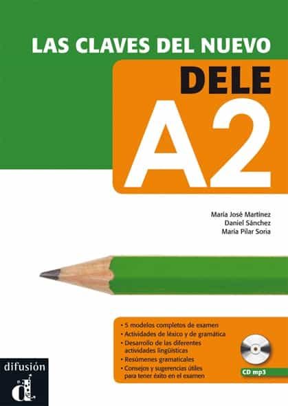 Las Claves Del Nuevo Dele A2 por Vv.aa.