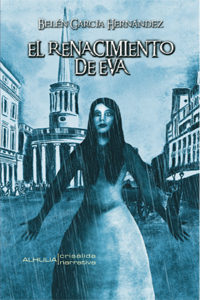 El Renacimiento De Eva por Belen Garcia Hernandez