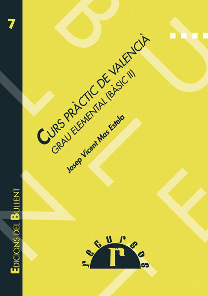 Curs Practic De Valencia: Grau Elemental (basic Ii) por Josep Vicent Mas Estela epub