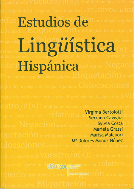 Estudios De Lingüistica Hispanica por Virginia Bertolotti
