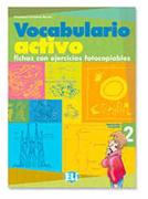 Vocabulario Activo. Fichas Con Ejercicios Fotocopiables. Nivel In Termedio Avanzado 2 por Francisca Cardenas Bernal