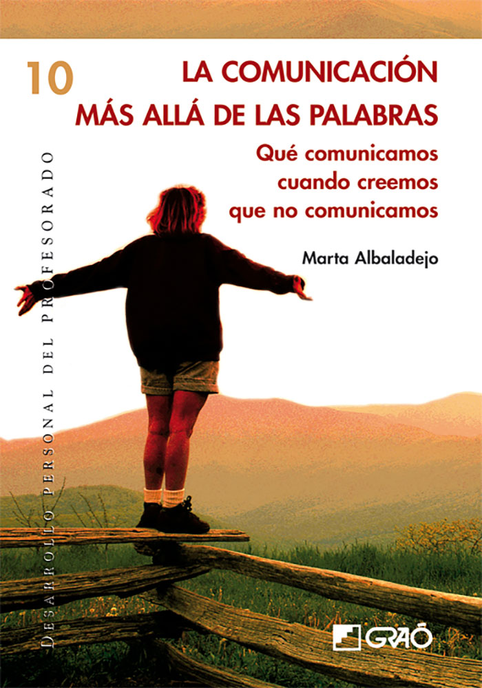 La Comunicacion Mas Alla De Las Palabras por Marta Albadalejo
