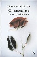 Commonplace por Christina Rossetti