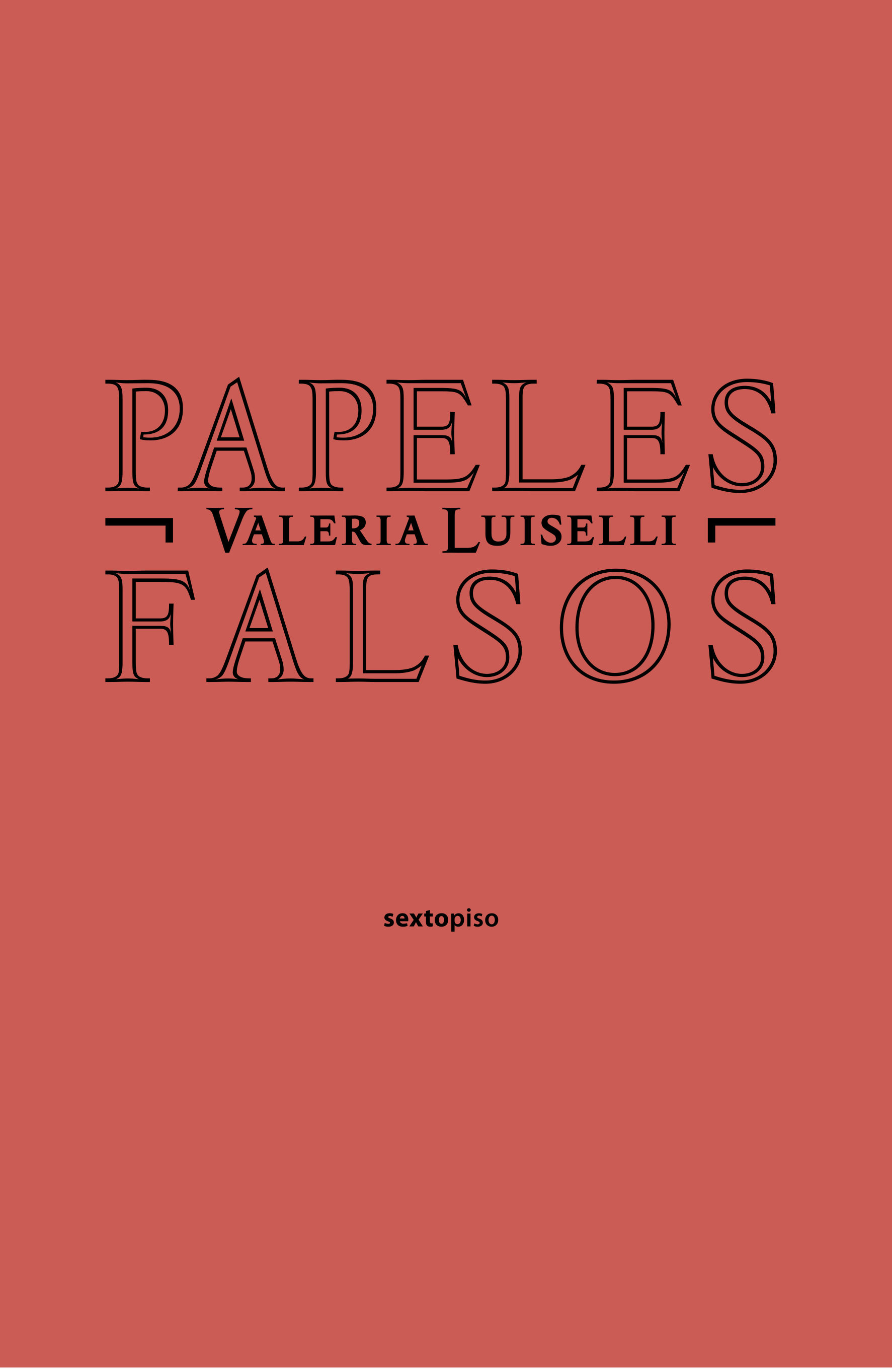 Image result for papeles falsos valeria luiselli pdf