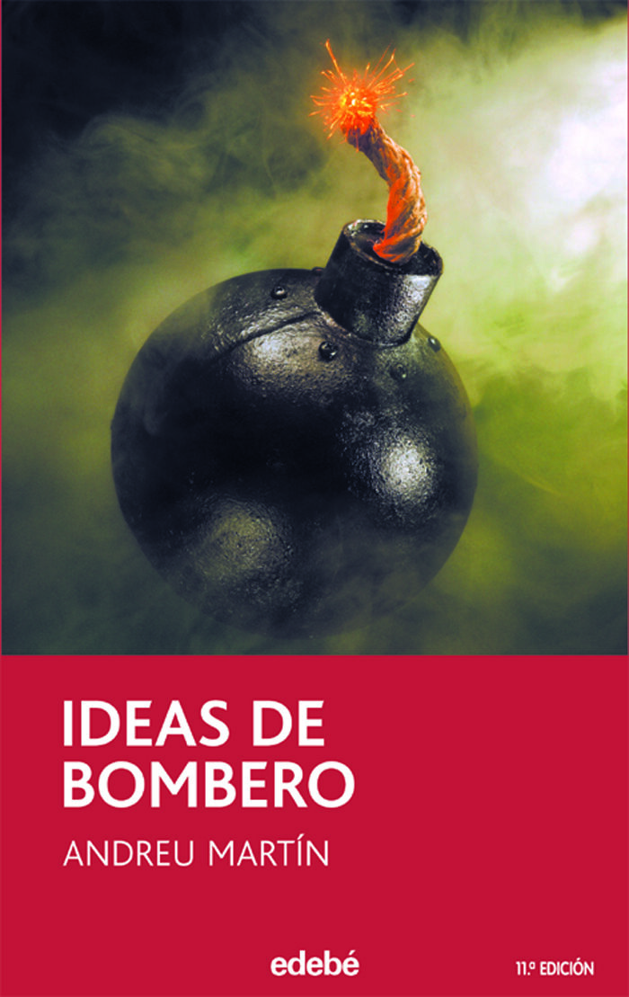«IDEAS DE BOMBERO» Lengua Castellana y Literatura