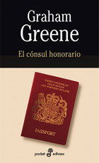 El Consul Honorario por Graham Greene epub