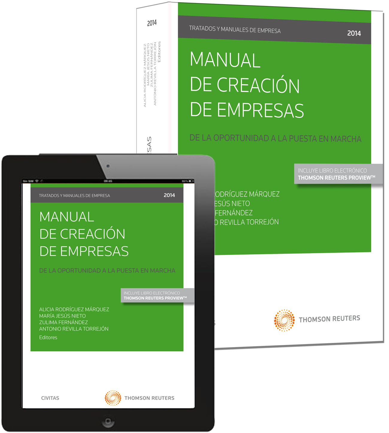 Manual De Creación De Empresas. De La Oportunidad A La Puesta En Marcha por Alicia Rodríguez Márquez