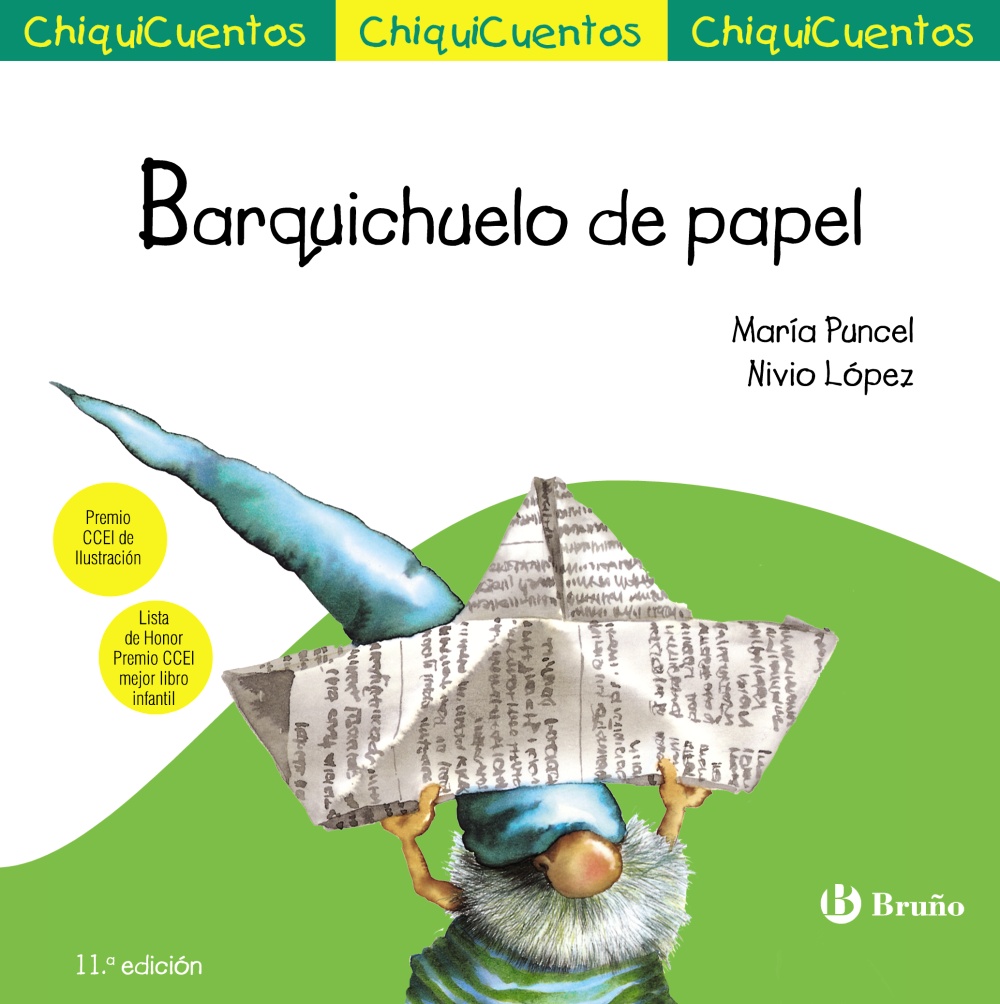 Chiquicuentos 4 : Barquichuelo De Papel por Maria Puncel
