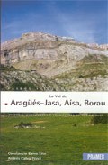 La Val De Aragües-jasa, Aisa, Borau (libro+mapas) por Andres Calvo Perez;
Constancio Calvo