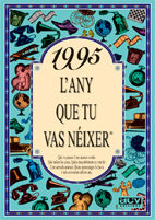 1995: L Any Que Tu Vas Neixer por Vv.aa.