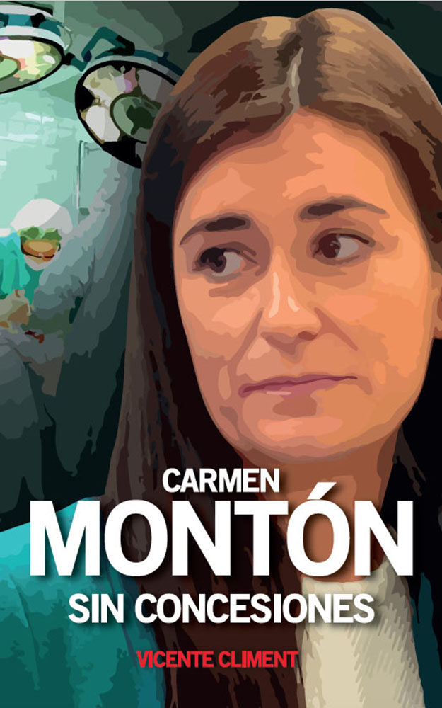 Carmen Monton Sin Concesiones por Vicente Climent Gisbert