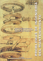 Problemas De Ingenieria Del Mantenimiento por Jorge Peidro Barrachina;
Bernardo Tormos Martin
