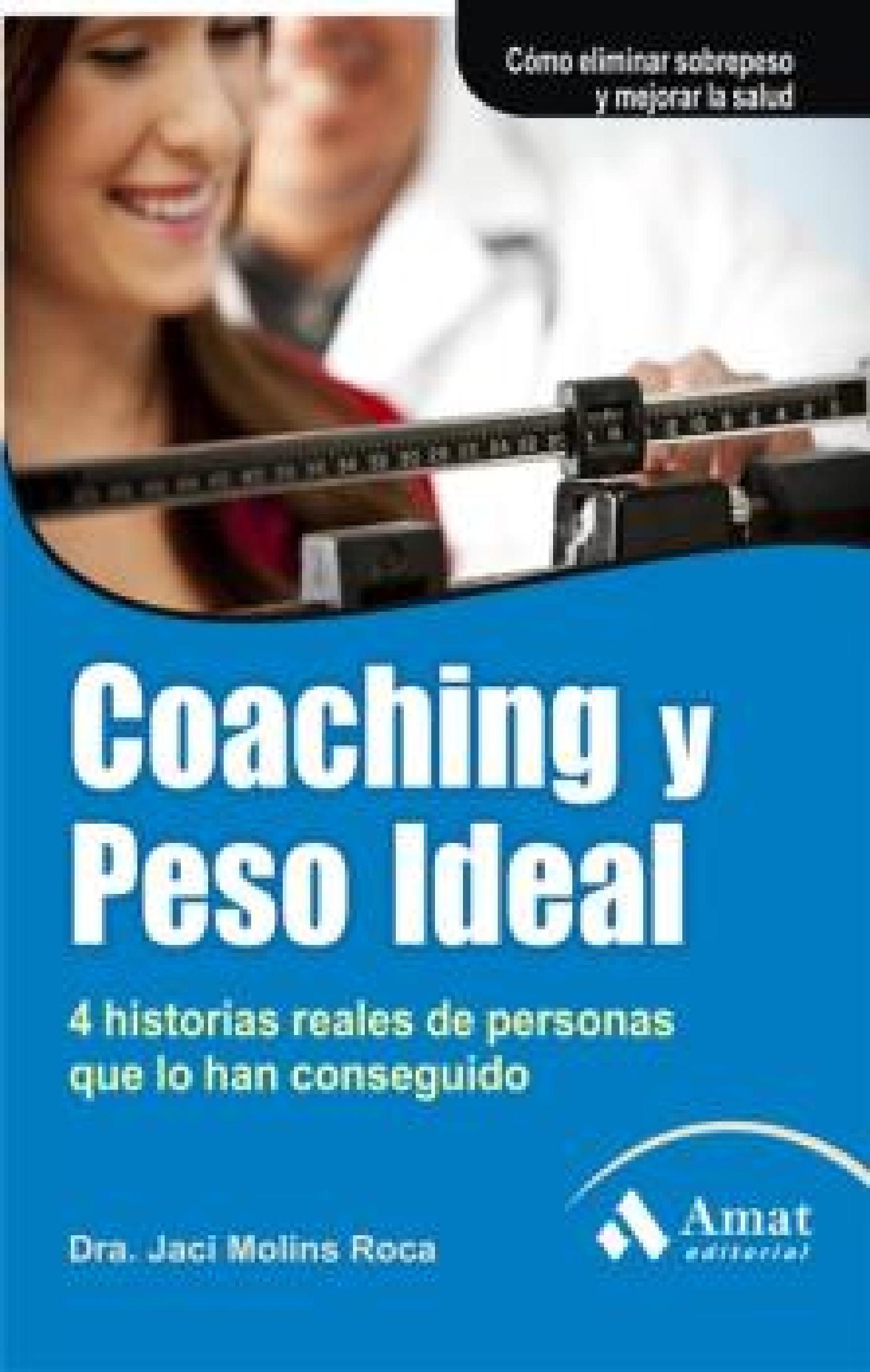 Coaching Y Peso Ideal por Jaci Molins Roca