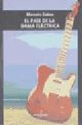 El Pais De La Dama Electrica por Marcelo Cohen epub