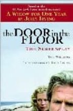 The door in the floor: the screenplay Descarga gratuita del libro