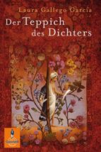der teppich des dichters .-laura gallego garcia-9783407742407 der teppich des dichters .-laura gallego garcia-9783407742407