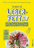 so kriegt die leber ihr fett weg! (ebook)-julia seiderer-nack-regina rautenberg-9783641218607 so kriegt die leber ihr fett weg! (ebook)-julia seiderer-nack-regina rautenberg-9783641218607