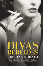 divas rebeldes-cristina morato-9788401390807 divas rebeldes-cristina morato-9788401390807