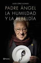 padre ángel (ebook)-lucia lopez alonso-9788408173007 padre ángel (ebook)-lucia lopez alonso-9788408173007