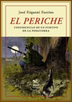 el periche-jose riqueni barrios-9788415177807 el periche-jose riqueni barrios-9788415177807