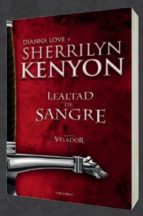 lealtad de sangre-sherrilyn kenyon-dianna love-9788415952107 lealtad de sangre-sherrilyn kenyon-dianna love-9788415952107
