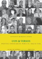 con&versos (poetas andaluces para el siglo xxi) (ebook)-antonio moreno ayora-9788416210107 con&versos (poetas andaluces para el siglo xxi) (ebook)-antonio moreno ayora-9788416210107