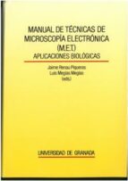 manual de tecnicas de microscopia electronica (m.e.t.) aplicacion es biologicas-9788433824707 manual de tecnicas de microscopia electronica (m.e.t.) aplicacion es biologicas-9788433824707