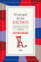 el porque de los dichos-jose maria iribarren-9788434422407 el porque de los dichos-jose maria iribarren-9788434422407