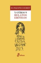 el pequeño courbet y otros 9 relatos eroticos-9788435099707 el pequeño courbet y otros 9 relatos eroticos-9788435099707