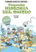 pequeña historia del mundo-fernando garcia de cortazar-9788467030907 pequeña historia del mundo-fernando garcia de cortazar-9788467030907