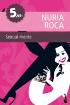 sexual-mente-nuria roca-9788467036107 sexual-mente-nuria roca-9788467036107