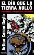 el día que la tierra aulló (ebook)-arthur conan doyle-9788475848907 el día que la tierra aulló (ebook)-arthur conan doyle-9788475848907