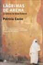 lagrimas de arena: la historia de aicha embarek-patricia cazon-9788476696507 lagrimas de arena: la historia de aicha embarek-patricia cazon-9788476696507