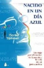 nacido en un dia azul: un viaje por el interior de la mente y la vida de un genio autista-daniel tammet-9788478085507 nacido en un dia azul: un viaje por el interior de la mente y la vida de un genio autista-daniel tammet-9788478085507