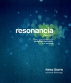 resonancia: como presentar historias visuales que transformen a t u audiencia-nancy duarte-9788498752007 resonancia: como presentar historias visuales que transformen a t u audiencia-nancy duarte-9788498752007