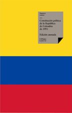 constitución de colombia de 1991. constitución política de la república de colombia de 1991 (ebook)-9788498976007 constitución de colombia de 1991. constitución política de la república de colombia de 1991 (ebook)-9788498976007