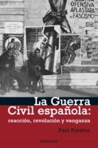 la guerra civil española (ebook)-paul preston-9788499891507 la guerra civil española (ebook)-paul preston-9788499891507