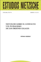 nietzsche sobre el conflicto y el pluralismo de los órdenes legales (ebook)-lizbeth sagols-cdlen15786607 nietzsche sobre el conflicto y el pluralismo de los órdenes legales (ebook)-lizbeth sagols-cdlen15786607
