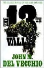 the 13th valley-john m. del vecchio-9780312200817 the 13th valley-john m. del vecchio-9780312200817