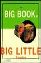 The big book of big little FB2 EPUB por Bill boeden 978-0811817417