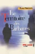 le territoire des barbares-rosa montero-9782864245117 le territoire des barbares-rosa montero-9782864245117