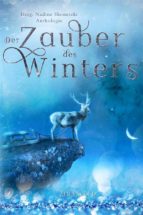 der zauber des winters (ebook)-lillith korn-mariella heyd-ney sceatcher-9783946955917 der zauber des winters (ebook)-lillith korn-mariella heyd-ney sceatcher-9783946955917