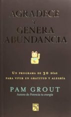 agradece y genera abundancia-9786070738517 agradece y genera abundancia-9786070738517