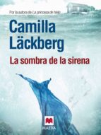 la sombra de la sirena (ebook)-camilla lackberg-9788415532217 la sombra de la sirena (ebook)-camilla lackberg-9788415532217