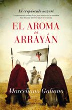 EL AROMA DEL ARRAYAN: EL CREPUSCULO NAZARI