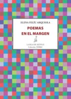 poemas en el margen (ebook)-elena felíu arquiola-9788416469017 poemas en el margen (ebook)-elena felíu arquiola-9788416469017