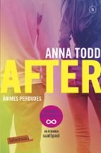after 3: animes perdudes-anna todd-9788417420017 after 3: animes perdudes-anna todd-9788417420017